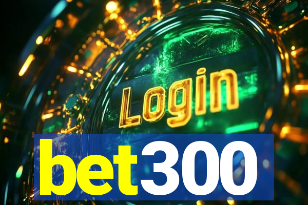 bet300