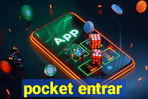 pocket entrar