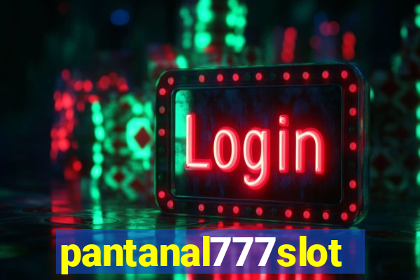 pantanal777slots.com