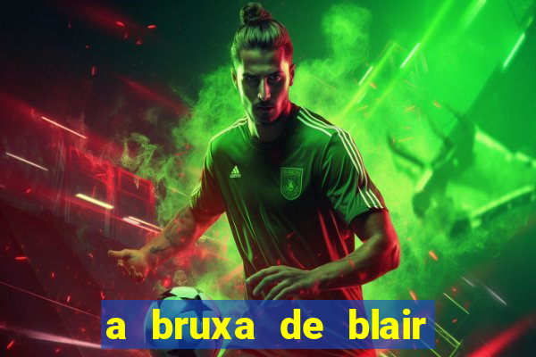 a bruxa de blair 1999 filme completo dublado