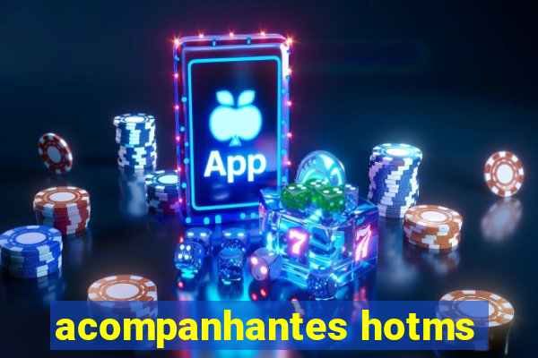 acompanhantes hotms