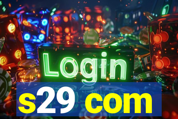 s29 com