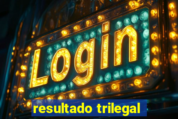 resultado trilegal