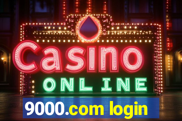 9000.com login