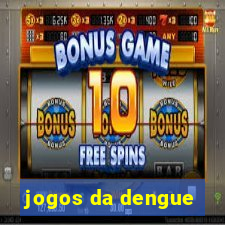 jogos da dengue