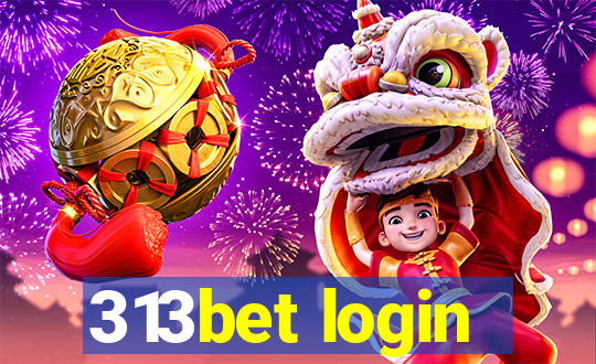 313bet login