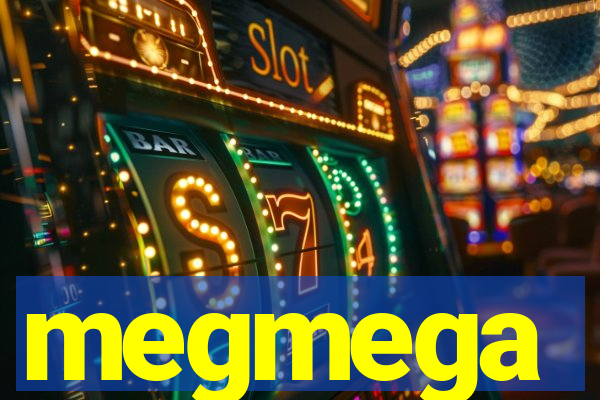 megmega
