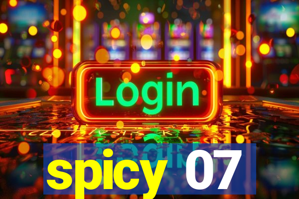 spicy 07