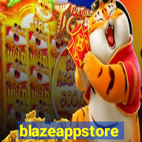 blazeappstore