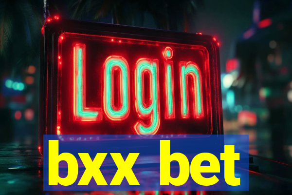 bxx bet