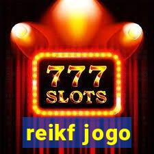 reikf jogo