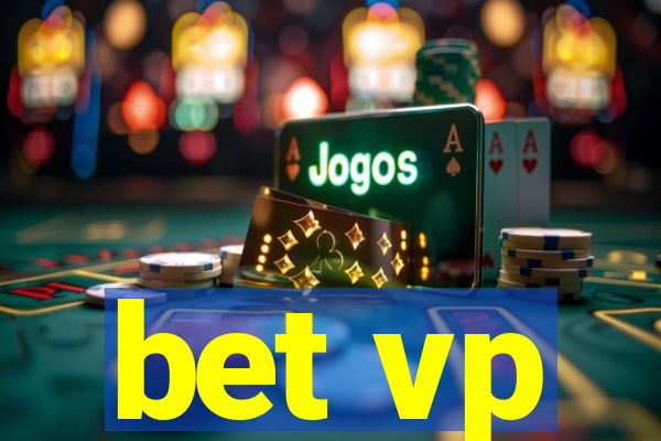 bet vp