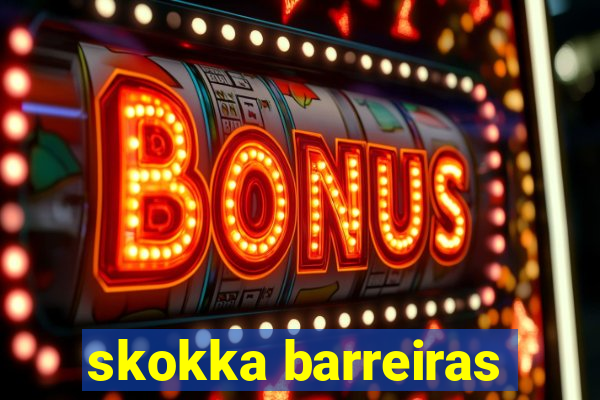 skokka barreiras