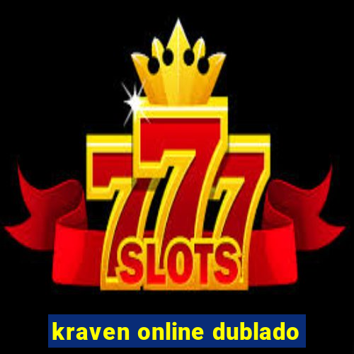 kraven online dublado