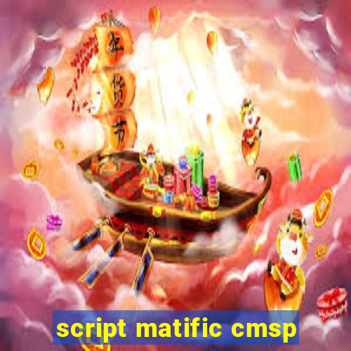 script matific cmsp