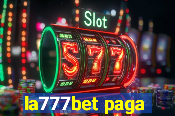 la777bet paga