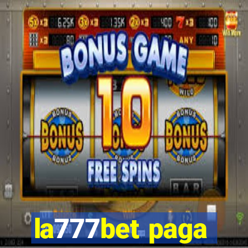 la777bet paga