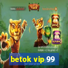 betok vip 99
