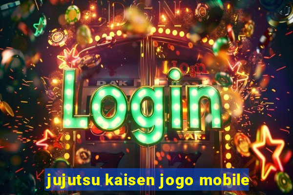 jujutsu kaisen jogo mobile