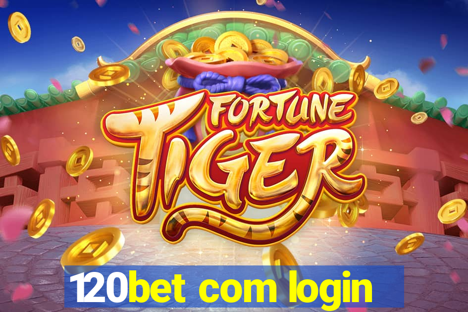 120bet com login