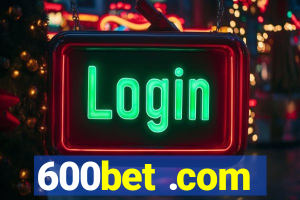 600bet .com
