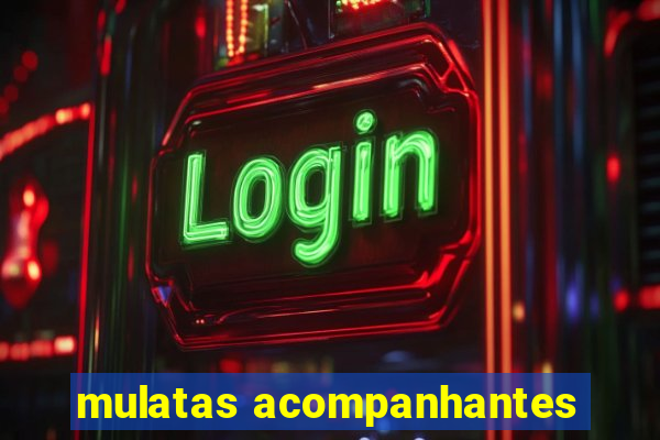 mulatas acompanhantes