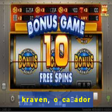 kraven, o ca莽ador filme completo dublado download