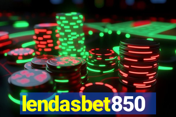 lendasbet850