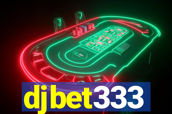 djbet333