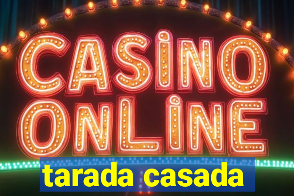 tarada casada