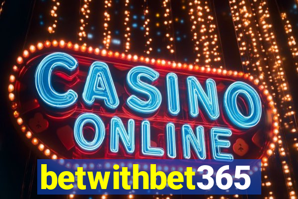 betwithbet365