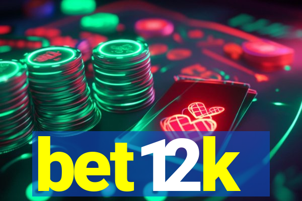 bet12k