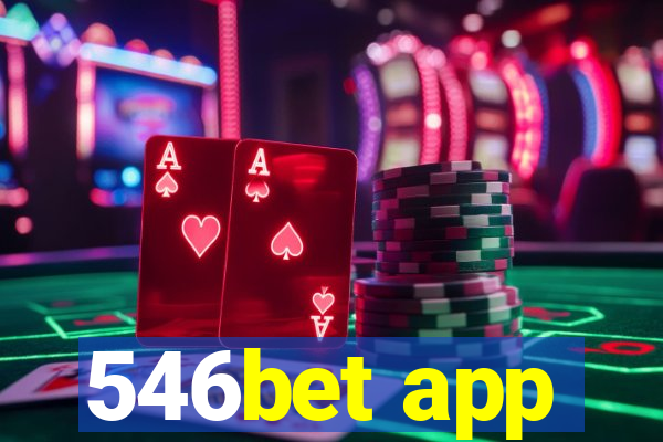 546bet app