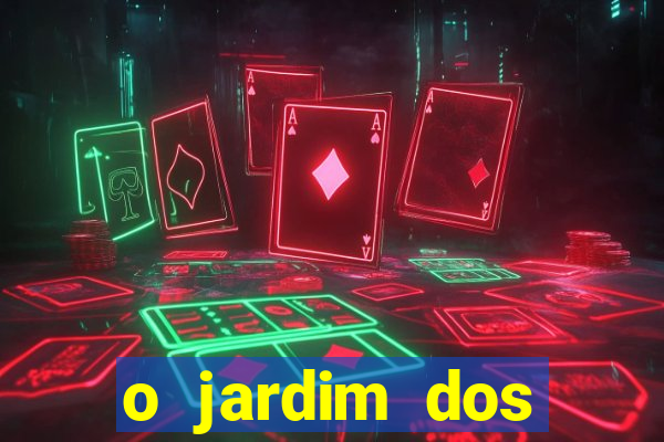 o jardim dos esquecidos a origem