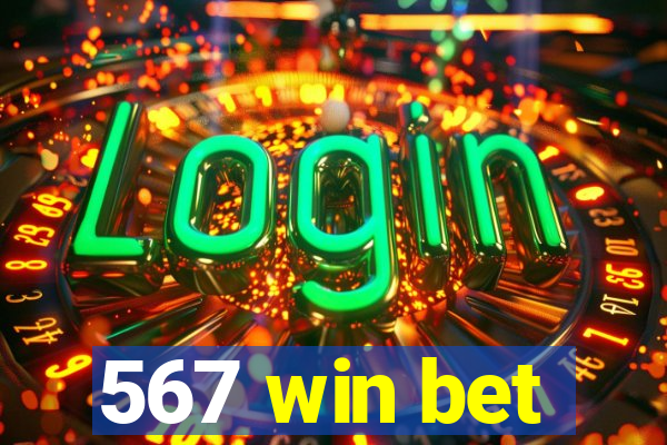 567 win bet
