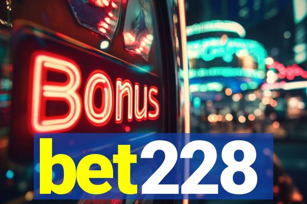 bet228