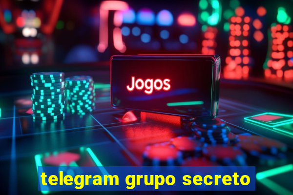 telegram grupo secreto