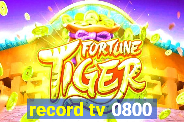 record tv 0800