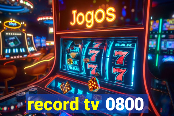 record tv 0800
