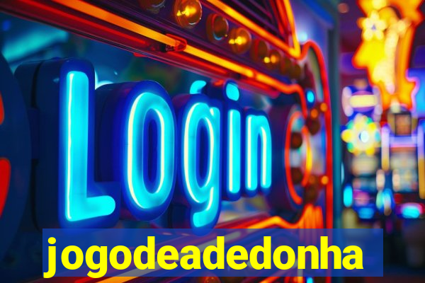 jogodeadedonha