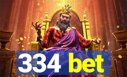 334 bet