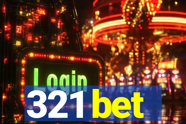 321 bet
