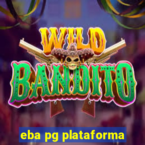 eba pg plataforma