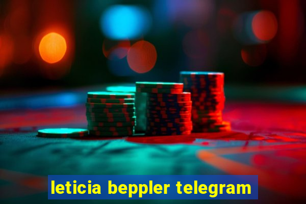 leticia beppler telegram