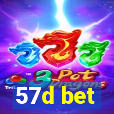 57d bet
