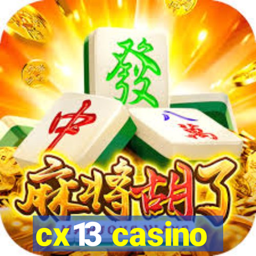 cx13 casino