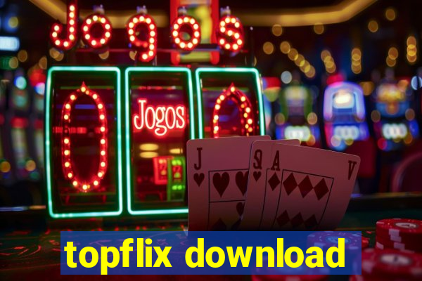 topflix download