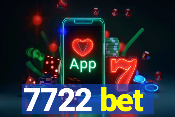 7722 bet