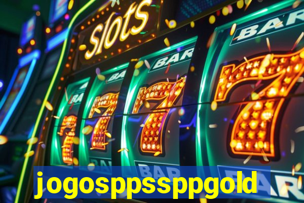 jogosppssppgold