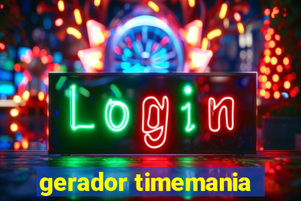 gerador timemania